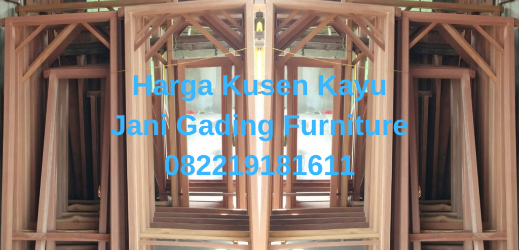 Harga Kusen Pintu Kayu Meranti Terbaru - PD. Jani Gading ...